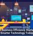 Small Business Efficiency Starts With Smarter Technology Today
