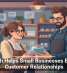 Tech Helps Small Businesses Build Customer Relationships