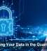 Protecting Your Data in the Quantum Age
