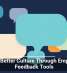 Build Better Culture Through Employee Feedback Tools