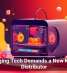 Emerging Tech Demands a New Kind of Distributor