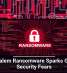 Gold Salem Ransomware Sparks Growing Security Fears