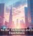 Raising the Bar: Technology and Customer Expectations