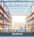 Prevent Costly Stock Issues With Inventory Systems